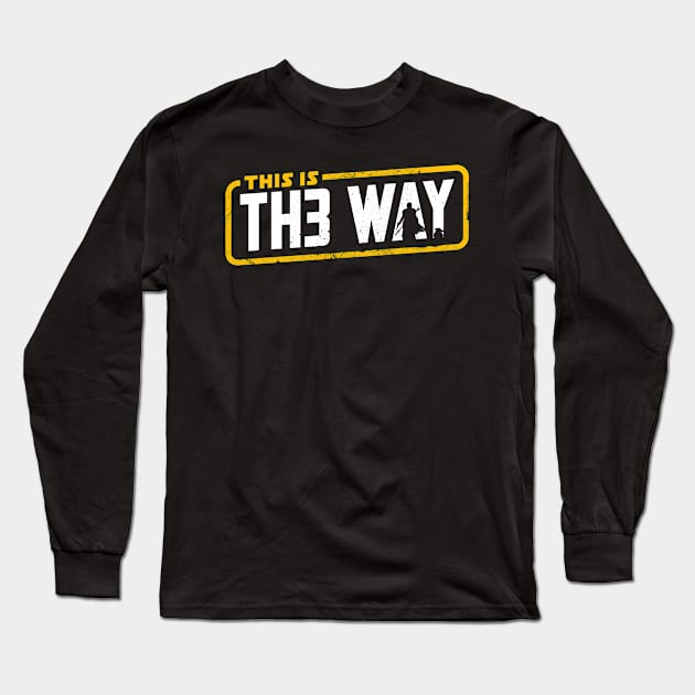 This is th3 way Long Sleeve T-Shirt by technofaze